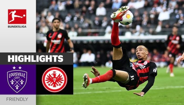 Hasil Louisville City FC vs Eintracht Frankfurt dalam Laga Uji Coba: 5-2