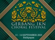 Balikpapan Jadi Tuan Rumah Gerbang IKN Choral Festival 2025, Ajang Paduan Suara Kelas Dunia!