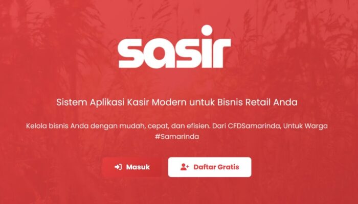 Aplikasi SASIR – Samarinda Kasir Hadir Jadi Solusi UMKM Lokal