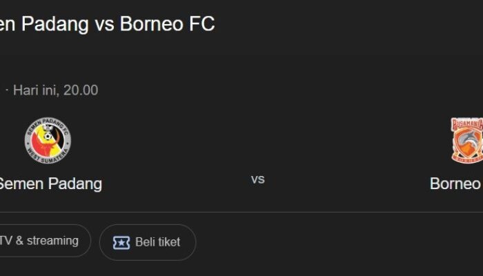 Prediksi Semen Padang vs Borneo FC: 1-2, Borneo FC Masih Terlalu OverPower Prediksi Semen Padang vs Borneo FC: 1-2, Borneo FC Masih Terlalu OverPower